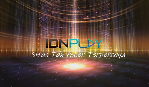 Panduan Bermain Poker Online di Situs Idn Poker Terpercaya